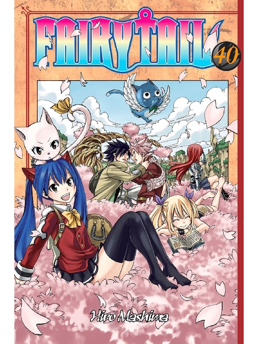 Title details for Fairy Tail, Volume 40 by Hiro Mashima - Available